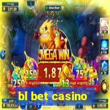 bl bet casino